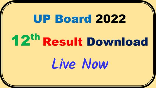 UP Board result 2022- 12th result live download direct link 18 june 