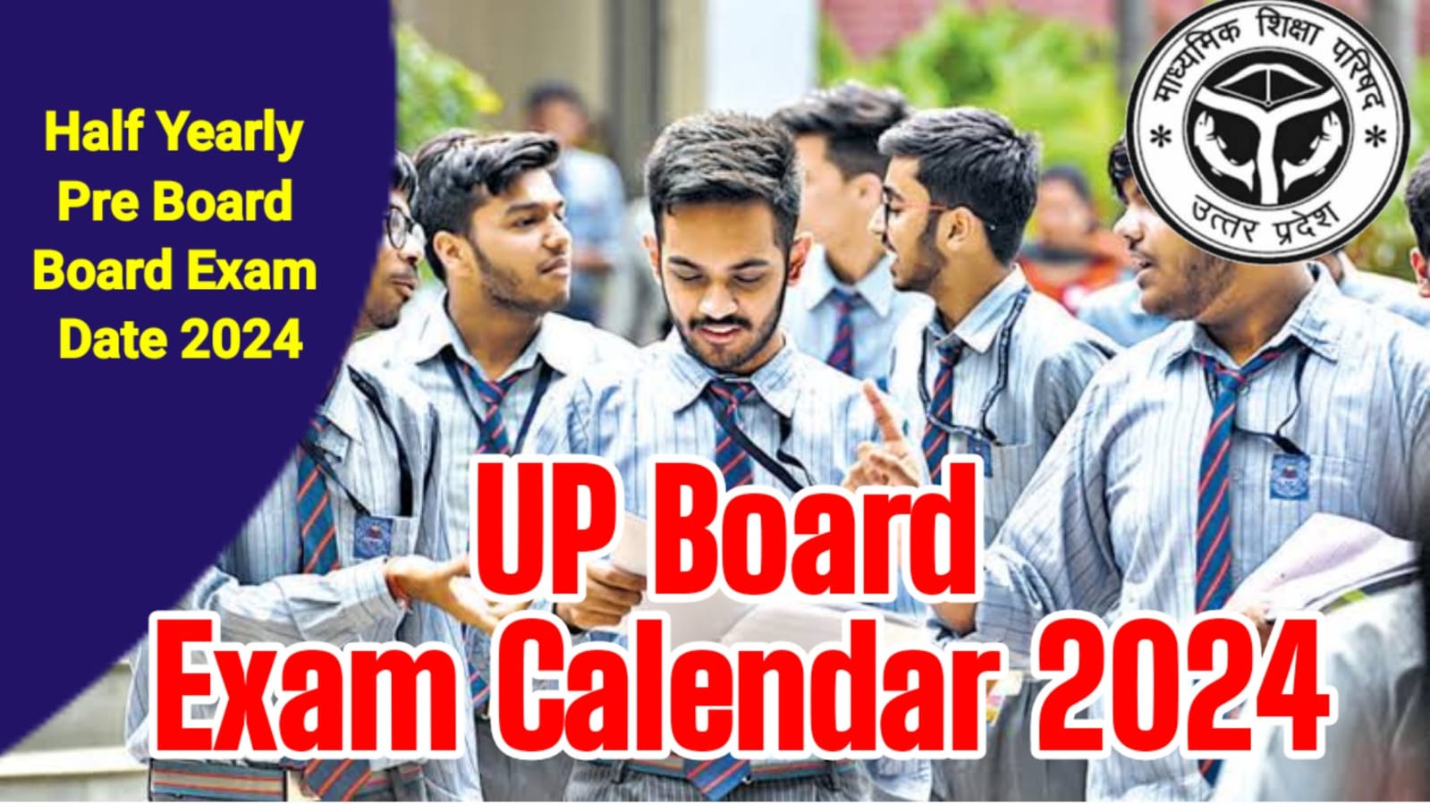 UP Board Academic Calendar 2023-24 syllabus 2024 PDF Check Exam Date For Class - 9th  released By UPMSP Exam Calander